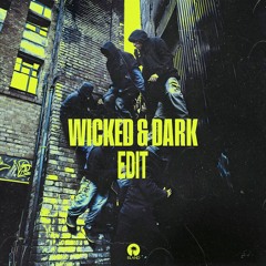 Bou, IRAH, Kanine, Trigga - Wicked & Dark (Carlo Giannico Edit)
