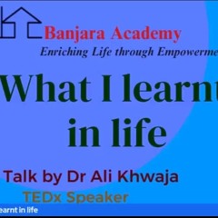 Special Program - What I Learnt In Life With Dr.Ali Khwaja