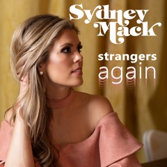 "Strangers Again"- Sneak Peek