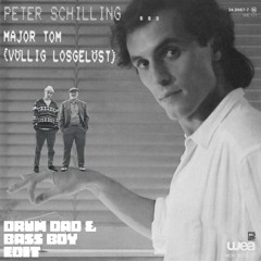 Peter Schilling - Major Tom (Drum Dad & Bass Boy Edit)