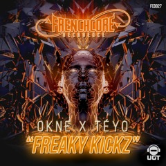Téyo X Okne - Freaky Kickz ( OUT ON UNDERGROUNDTEKNO )