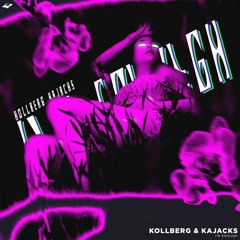 Kollberg & Kajacks - I'm Enough