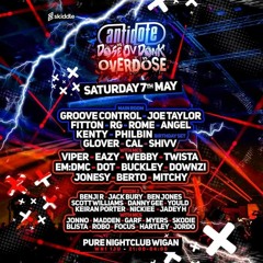 BENJI R & MC SKODIE - 7TH MAY OVERDOSE VS DOSE OF DONK VS ANTIDOTE PROMO