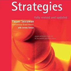 Get KINDLE PDF EBOOK EPUB Winning Chess Strategies (Winning Chess - Everyman Chess) by  Yasser Seira