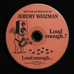 Loud enough..? (feat Kachel)