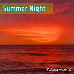 Summer Night