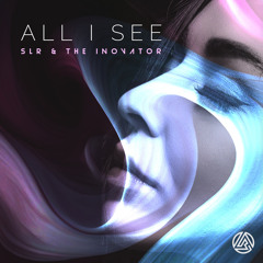 All I See