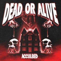 DEAD OR ALIVE (DRUMKIT OUT NOW)