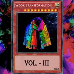 Wook Transformation Mix - Vol. III
