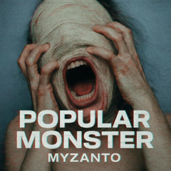Falling in Reverse - POPULAR MONSTER (MYZANTO REMIX)