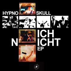 HYPNOSKULL - ICH NICHT
