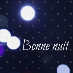 Stream Bonne Nuit Ma Cherie Listen To Bonne Nuit Musique Pour Dormir Sons Apaisants De La Nature Musique De Fond Instrumental Relaxant Sommeil De Bebe Berceuse Playlist Online For Free