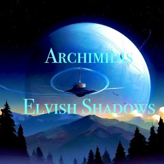 Elvish Shadows