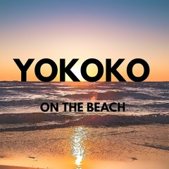 Yokoko "  On The Beach "