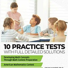 [READ] PDF 📒 Middle School Mathematics Challenge: 10 Practice Tests for AMC 8-10, MA