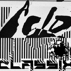 Oldskool Classix Acid Mp3