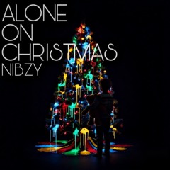 Nibzy - Alone On Christmas