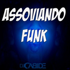 Assoviando Funk Tik Tok