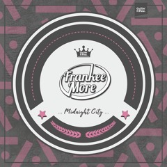 Frankee More - Midnight City 🔥(Free Download)🔥