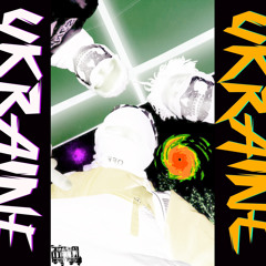UKRAINE - [prod.alyxrain]