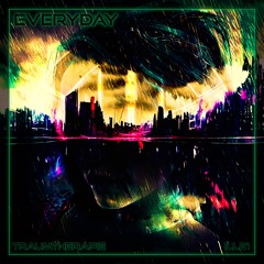 Traumtherapie - Everyday (Original Mix)