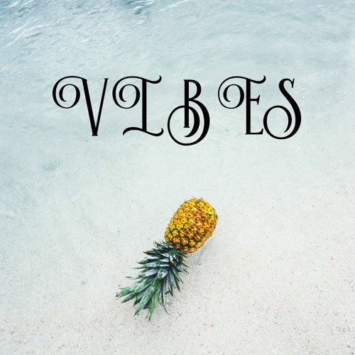 Vibes Playlist
