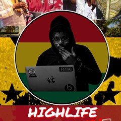 Ghana Highlife & Hiplife Mix DJTHUNDER