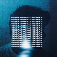 happy?