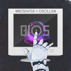 Waveshaper X Oscillian - BIOS