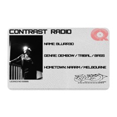 Contrast Radio S2 Ep6 BLURR3D