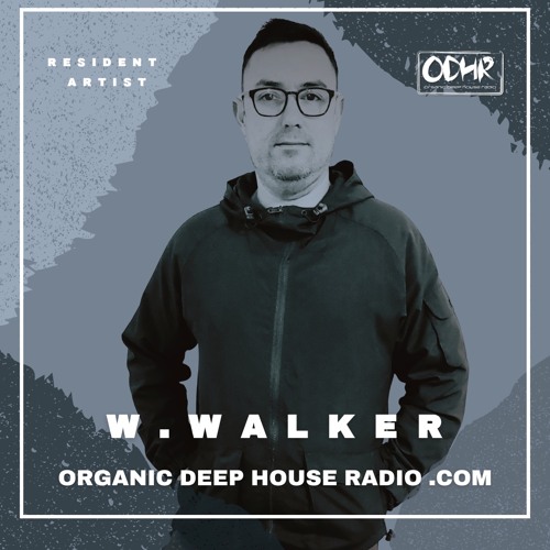 WILLY WALKER   | JULY 2025 | SUMMER SERIES #1 | ODH RADIO .COM