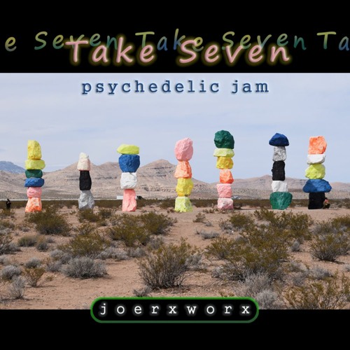 Take Seven - psychedelic jam
