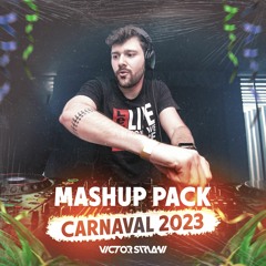 Victor Siriani - Mashup Pack | Carnaval 2023 [FREE DOWNLOAD]