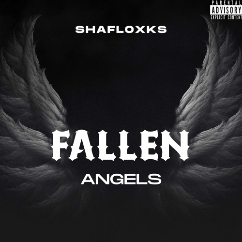 Fallen Angels (Prod Danny foreigner)