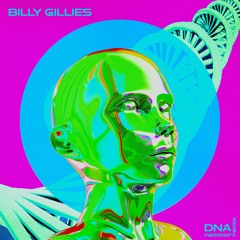 Billy Gillies - DNA (Loving You) [feat. Hannah Boleyn] (Rammor Remix)