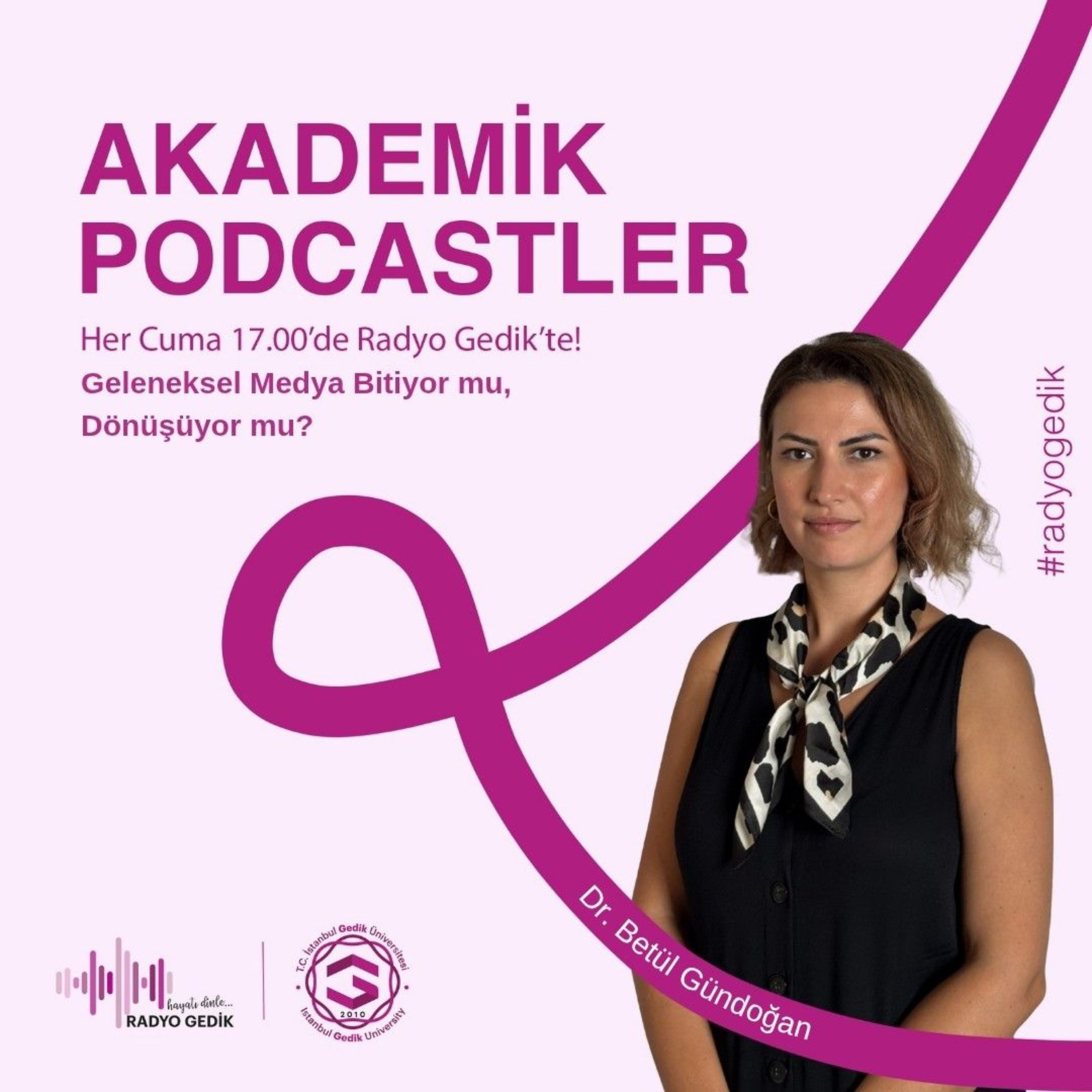 AKADEMİK PODCASTLER - Yeni Medya ile Geleneksel Medya arasındaki temel farklar episode artwork