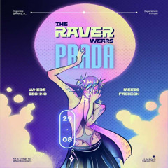 Homeostasis ᥊ THE RAVER WEARS PRADA – 29.08.2025