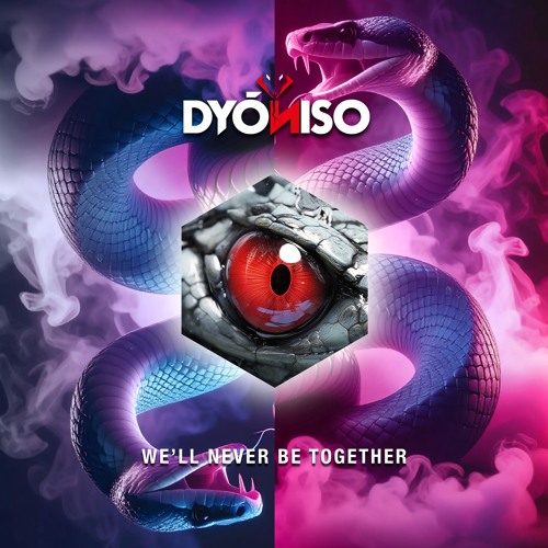Dyonso - We'll Never Be Together (Extended Mix)