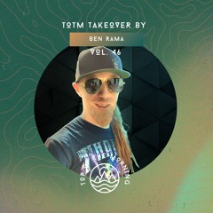 TOTM Takeover Sessions - Ben Rama - Vol. 46