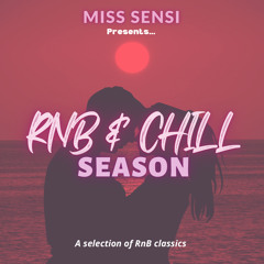RnB & Chill Season