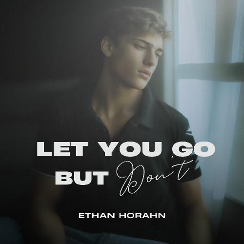 Let You Go (But Don't) (2025 Remastered)