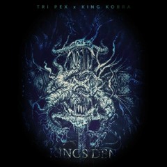 KING KOBRA X TRI PEX - KING'S DEN [FREE DL]