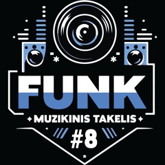 Muzikinis Takelis | #8 Funk 60s