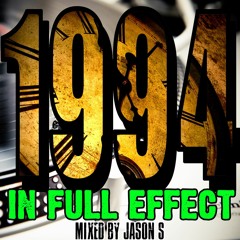 1994 In Full Effect - mixed by Jason S