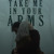 Artwork for Take Me In Your Arms (Arabic)