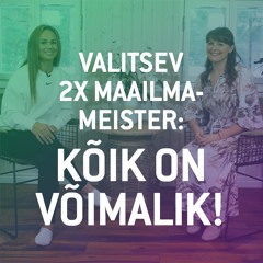 Kristin Lätt "Võimalustest inspireerituna maailma tippu"