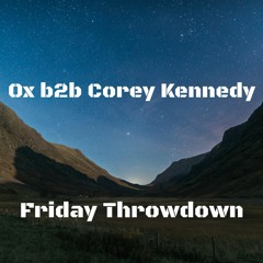 Ox B2b Corey Kennedy - Friday Throwdown