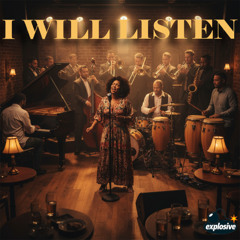 I Will Listen