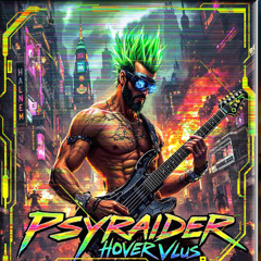 ThePsyRaider - Hover Vlus demo