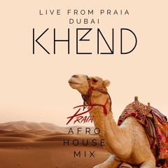 Live mix from Praia Dubai